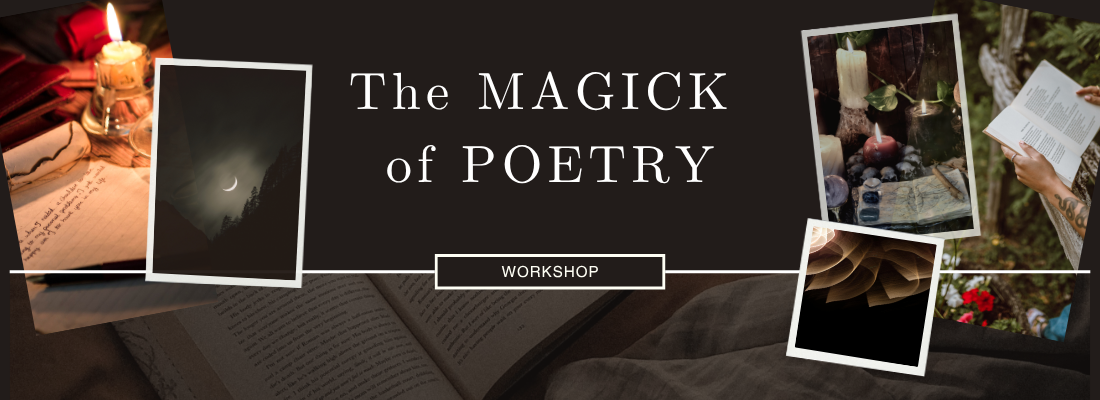 The MAGICK of POETRY