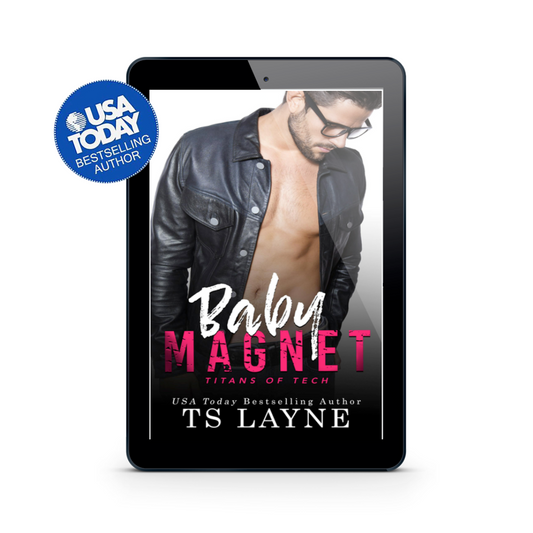 Baby Magnet: A Billionaire Secret Baby Romance (Filthy Bad Billionaires/Titans of Tech Book 3)